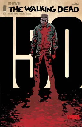 The Walking Dead  #150 1st Ptg  NM  !!  * 2016 * !!!